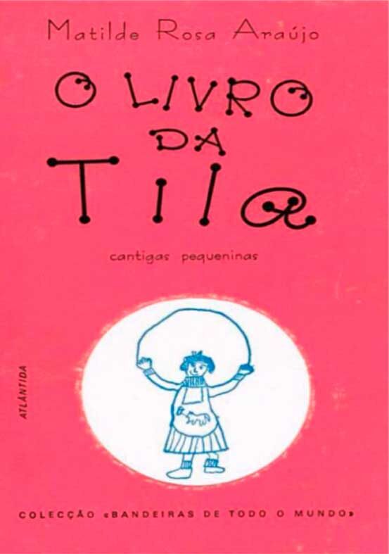 КНИГА ТИЛЫ - O livro da Tilda автор Matilde Rosa Araújo