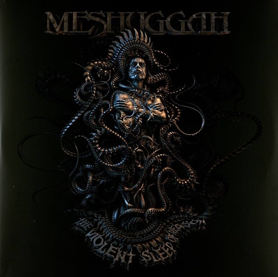 Meshuggah - The Violent Sleep of Reason
