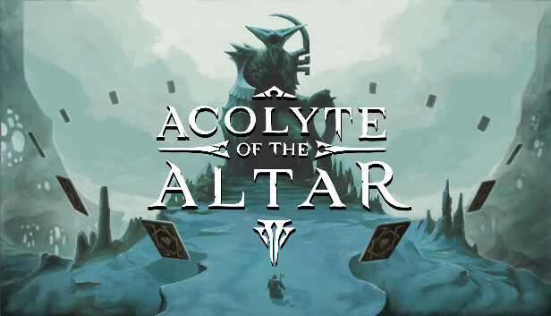 Acolyte of the Altar — рогалик в стиле Slay the Spire с эпическими монстрами