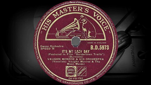 IT'S MY LAZY DAY - VAUGHN MONROE & HIS ORCHESTRA (1947)