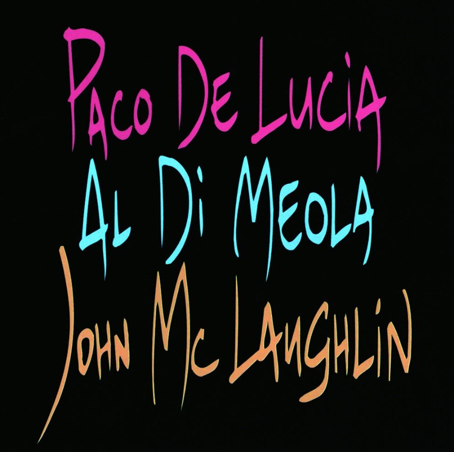 Обложка альбома Paco de Lucía · Al Di Meola · John McLaughlin - "The Guitar Trio"