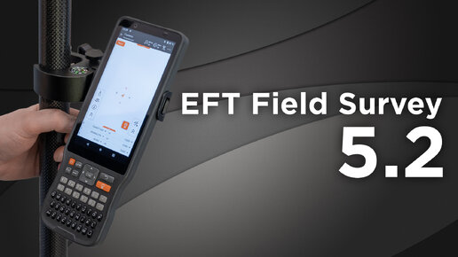 EFT Field Survey 5.2 на новом контроллере EFT Н5