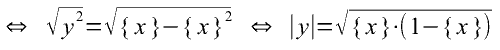 Задание Построить график уравнения: {x} = {x}² + y² (дробную часть числа x принято обозначать в фигурных скобках: {x}; функция y={x} определена на всём множестве действительных чисел, область её...
