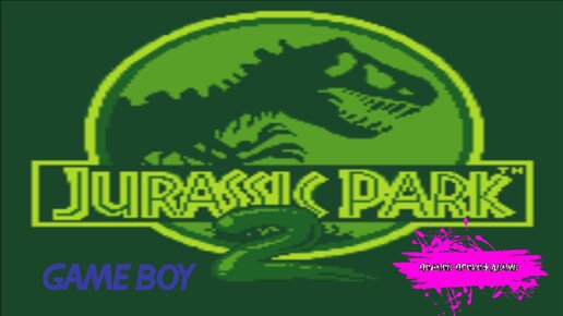 Jurassic Park 2 - The Chaos Continues (Game Boy прохождение)