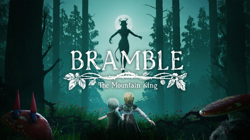 Bramble The Mountain King. Очень страшная история. Прохождение игры.ч.1