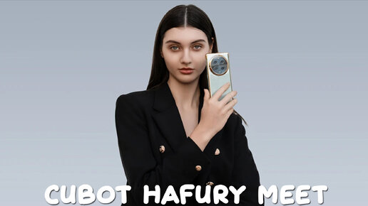 Cubot Hafury Meet первый обзор на русском