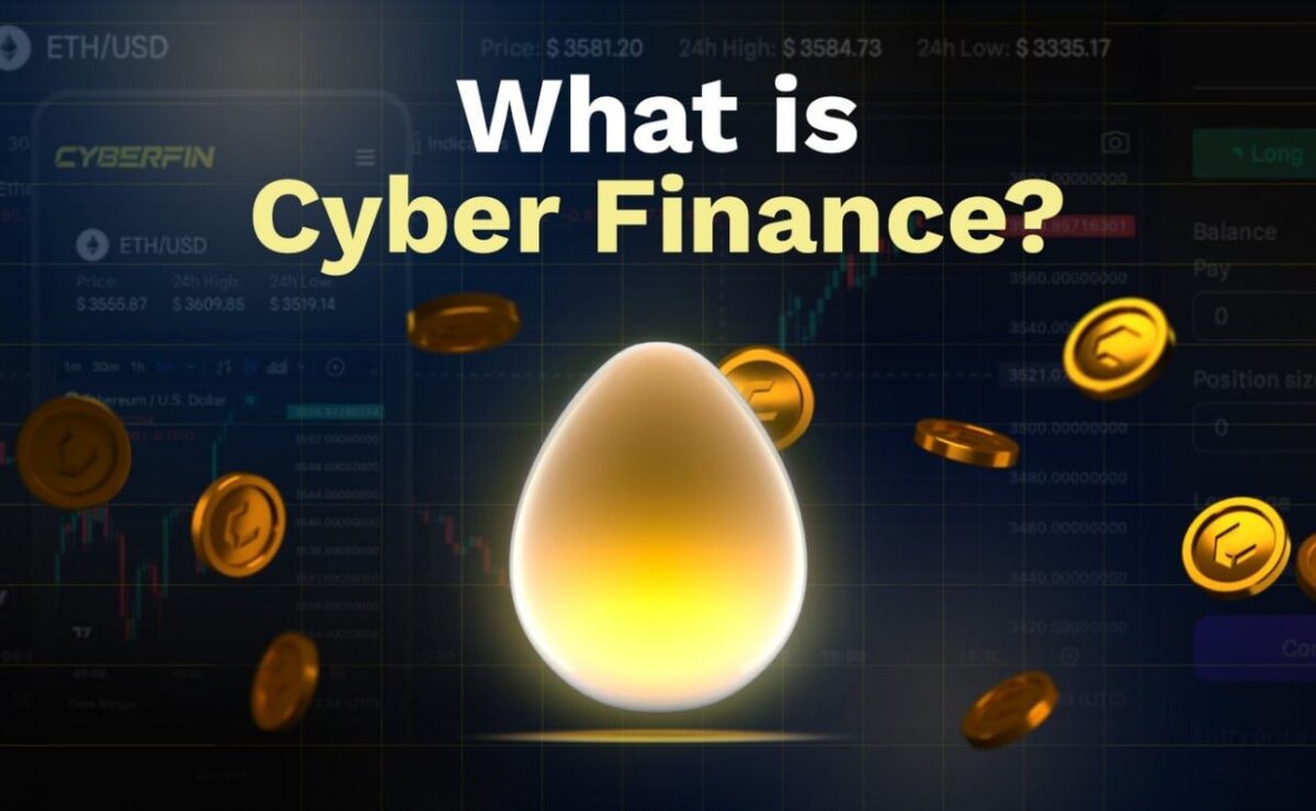 Что такое Cyber Finance?