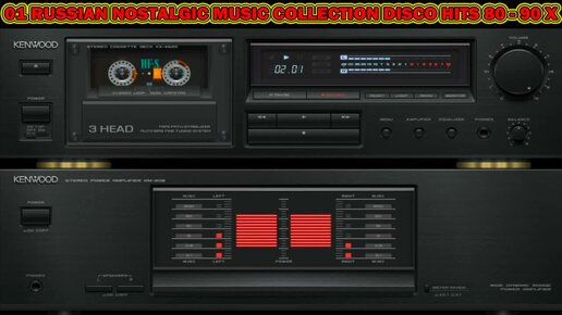 01_RUSSIAN_NOSTALGIC_MUSIC_COLLECTION_DISCO_HITS_80___90_X