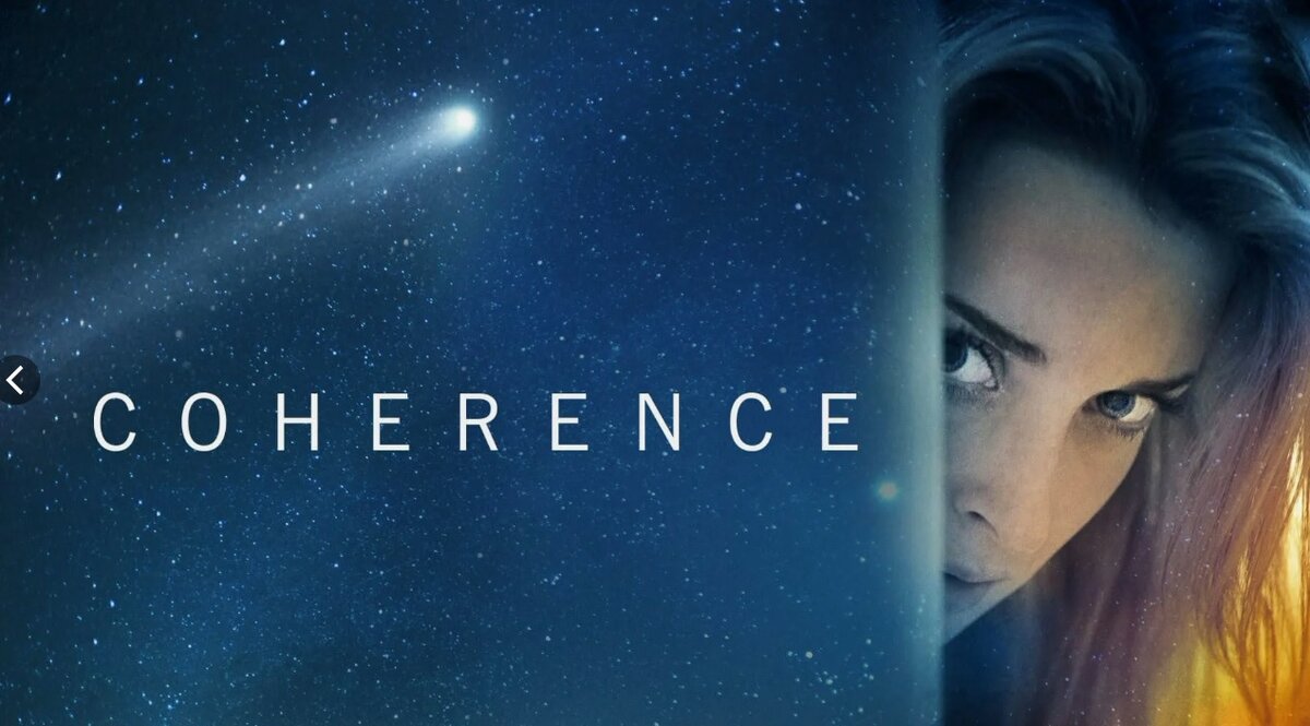 По следам сериала «Созвездие»: фильм «Связь» / «Coherence», 2012 и сериал  «Миссия «Бесконечность», 2022 | Лана о кино и книгах | Дзен