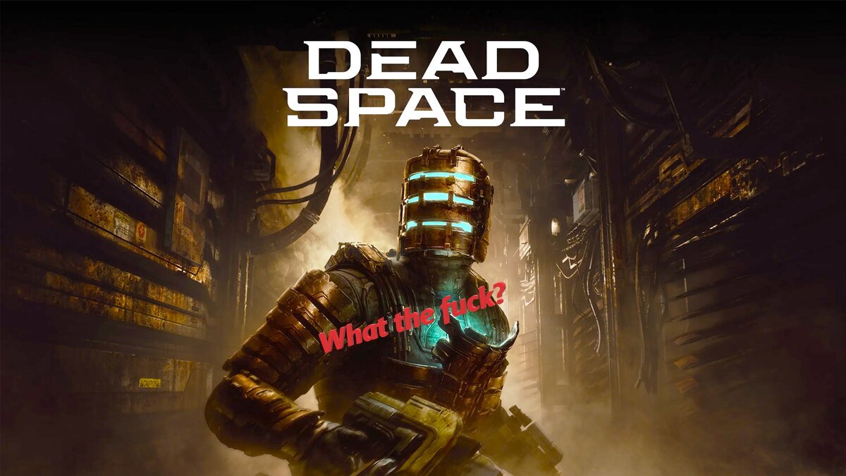 Dead Space Remake вопросы и решения вопросов. | Железо и не только. | Дзен