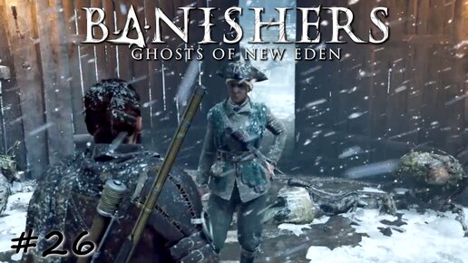 Допуск в изолированный форт - #26 - Banishers Ghosts of New Eden