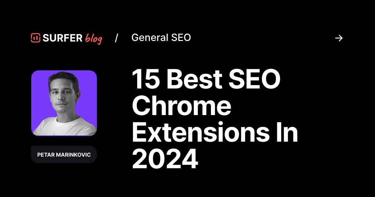 Подборка расширений для различных SEO-задач.

15 Best SEO Chrome Extensions In 2024

https://surferseo.com/blog/seo-chrome-extensions/

Михаил Шакин