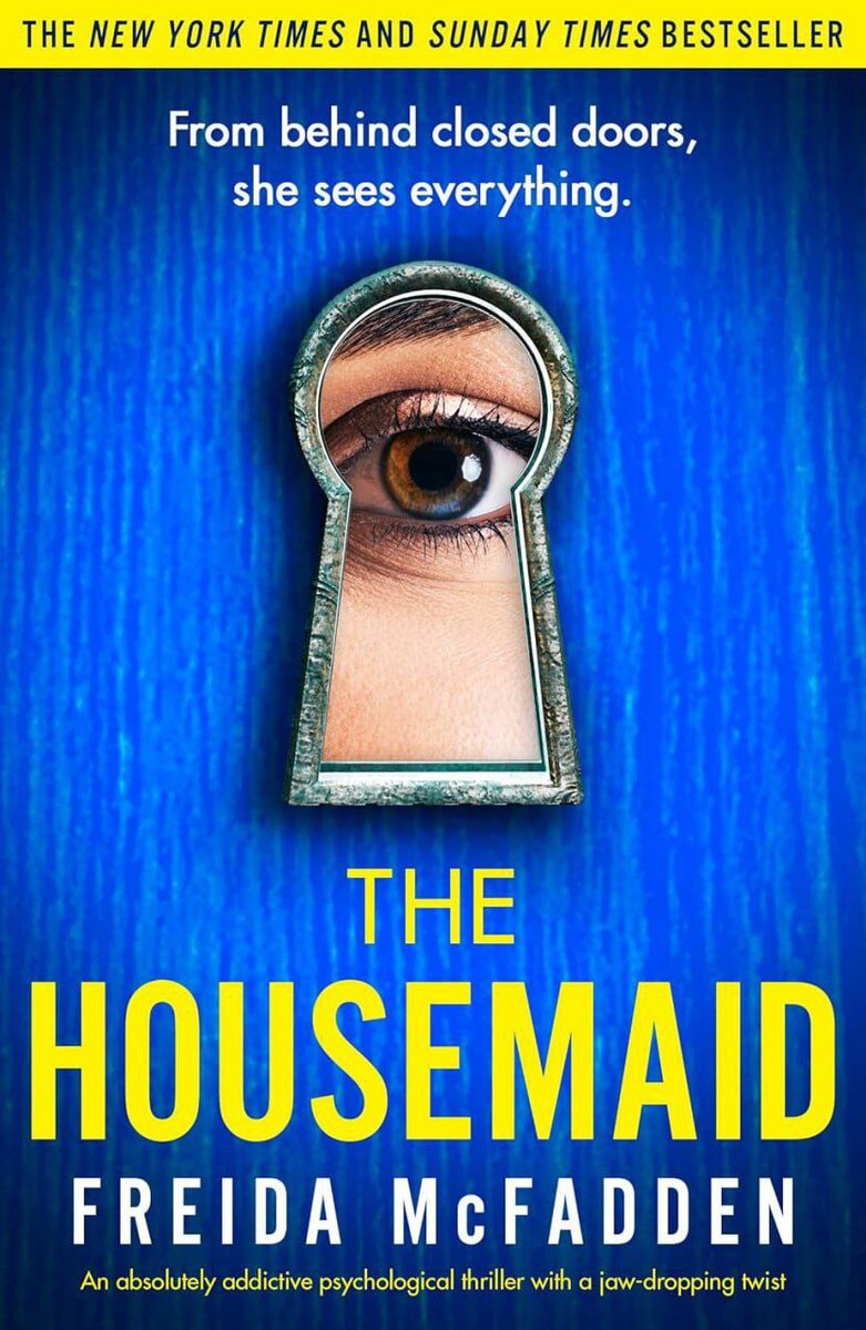Триллер «Горничная» (The Housemaid) Фриды Макфадден больше 40 недель держится в списке бестселлеров от The New York Times