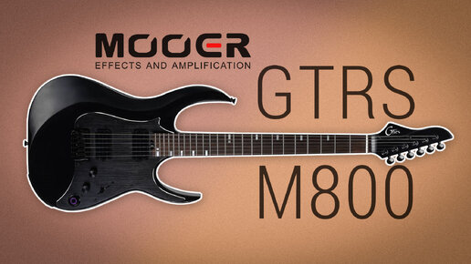 Обзор Mooer GTRS M800