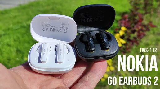 Обзор Гарнитуры Nokia Go Earbuds 2 (TWS-112)