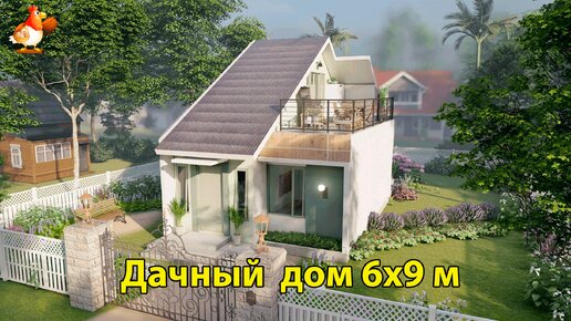 Дачный дом 6х9 мансарда и балкон планировка и интерьер 🏡 Вдохновляйтесь идеями дизайна и обустройства по экскурсии внутри дома для дачи