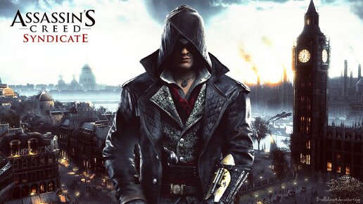 Игрофильм - Assassin s Creed Syndicate | Прохождение без комментариев (На Русском)