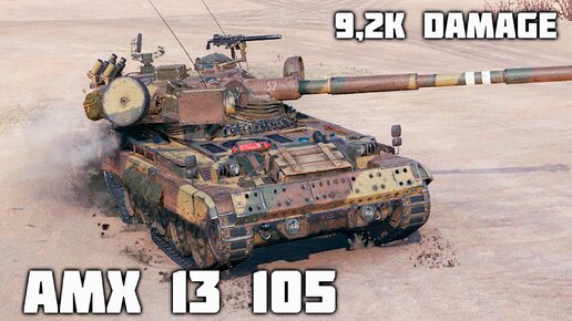 AMX 13 105 WoT – 8 фрагов, 9,2K урона