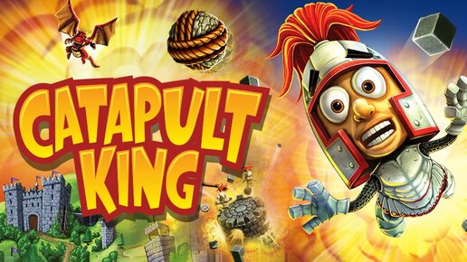 Первый взгляд на Catapult King