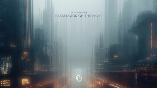 Notan Nigres - Passengers of the Night (Audio)