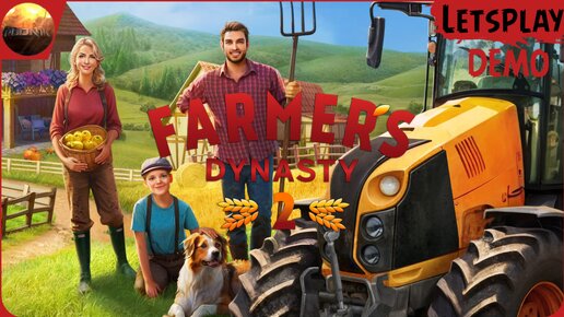Farmers Dynasty 2 - Первый взгляд на игру (Demo Letsplay)