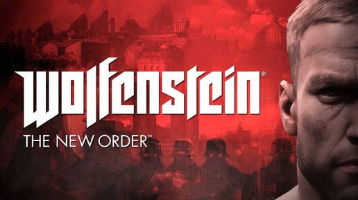 Wolfenstein: The New Order