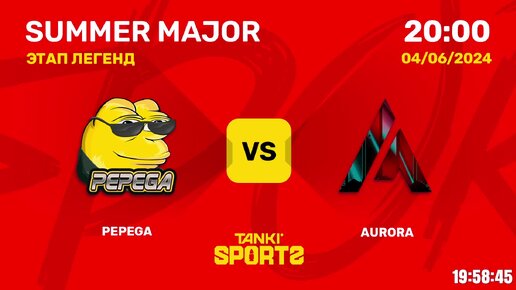 PEPEGA vs AURORA SUMMER MAJOR 2024 04.06.2024 (1)