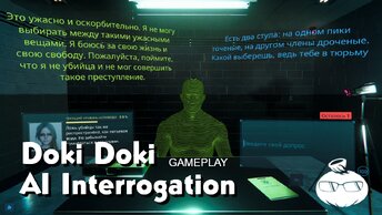 Doki Doki AI Interrogation Gameplay часть 2