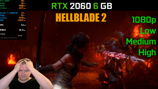 RTX 2060 - Hellblade 2. 6 ГБ VRAM приговор?