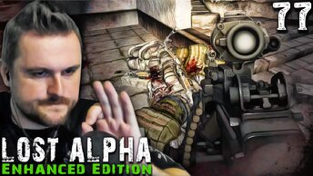 ПОДЗЕМЕЛЬЯ Ч2. ЗАХОД В ПРИПЯТЬ (77) ► S.T.A.L.K.E.R. Lost Alpha Enhanced Edition