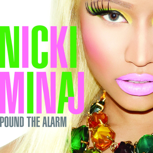    Ники Минаж — "Pound The Alarm" / nickiminaj.fandom.com