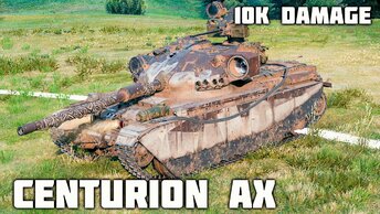 Centurion Action X WoT – 6 фрагов, 10K урона