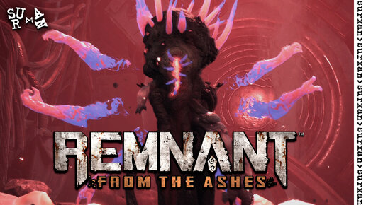 Бой с Финальным боссом Харсгаард в игре Remnant From the Ashes \\ часть 33