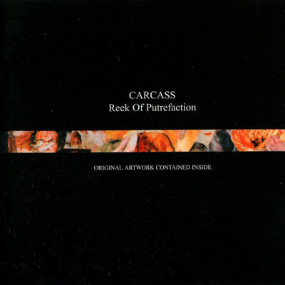 Carcass – «Reek of Putrefaction» (1988). Цензурных версия обложки. 