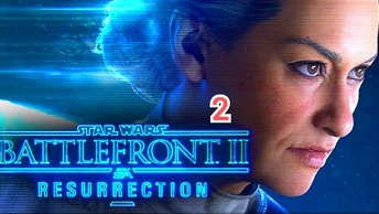 Star Wars Battlefront 2 Resurrection - часть 2