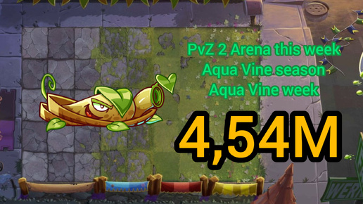 PvZ 2 Arena this week. Aqua Vine Season. Aqua Vine Tournament