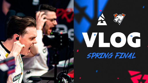 VIRTUS.PRO НА BLAST PREMIER: SPRING FINAL 2024 | VLOG