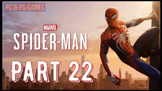 Marvel Spider Man Part 22