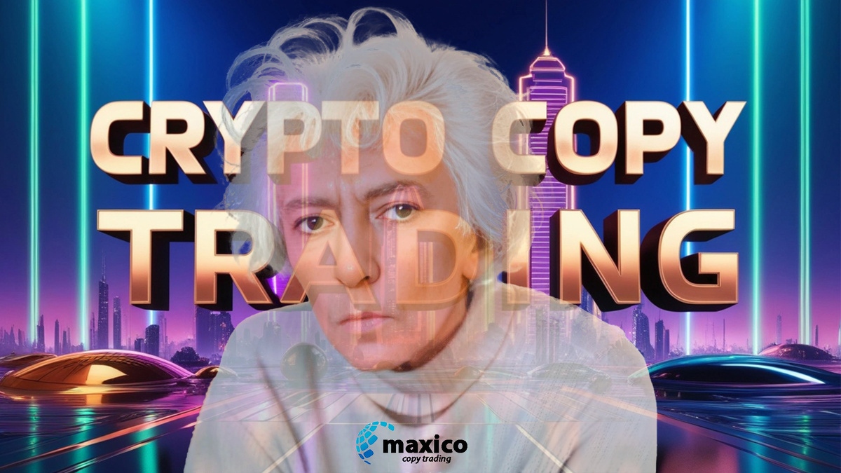 крипто копи-трейдинг maxico
