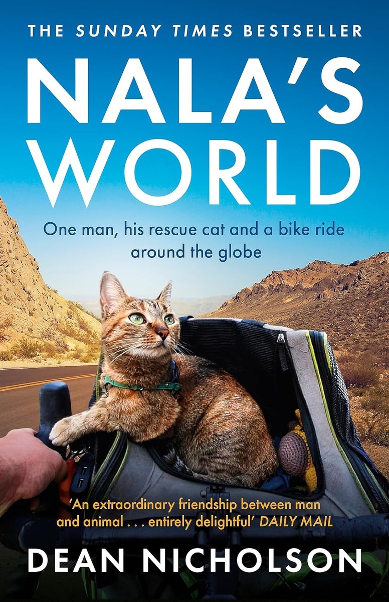 «Nala's World: One man, his rescue cat and a bike ride around the globe»