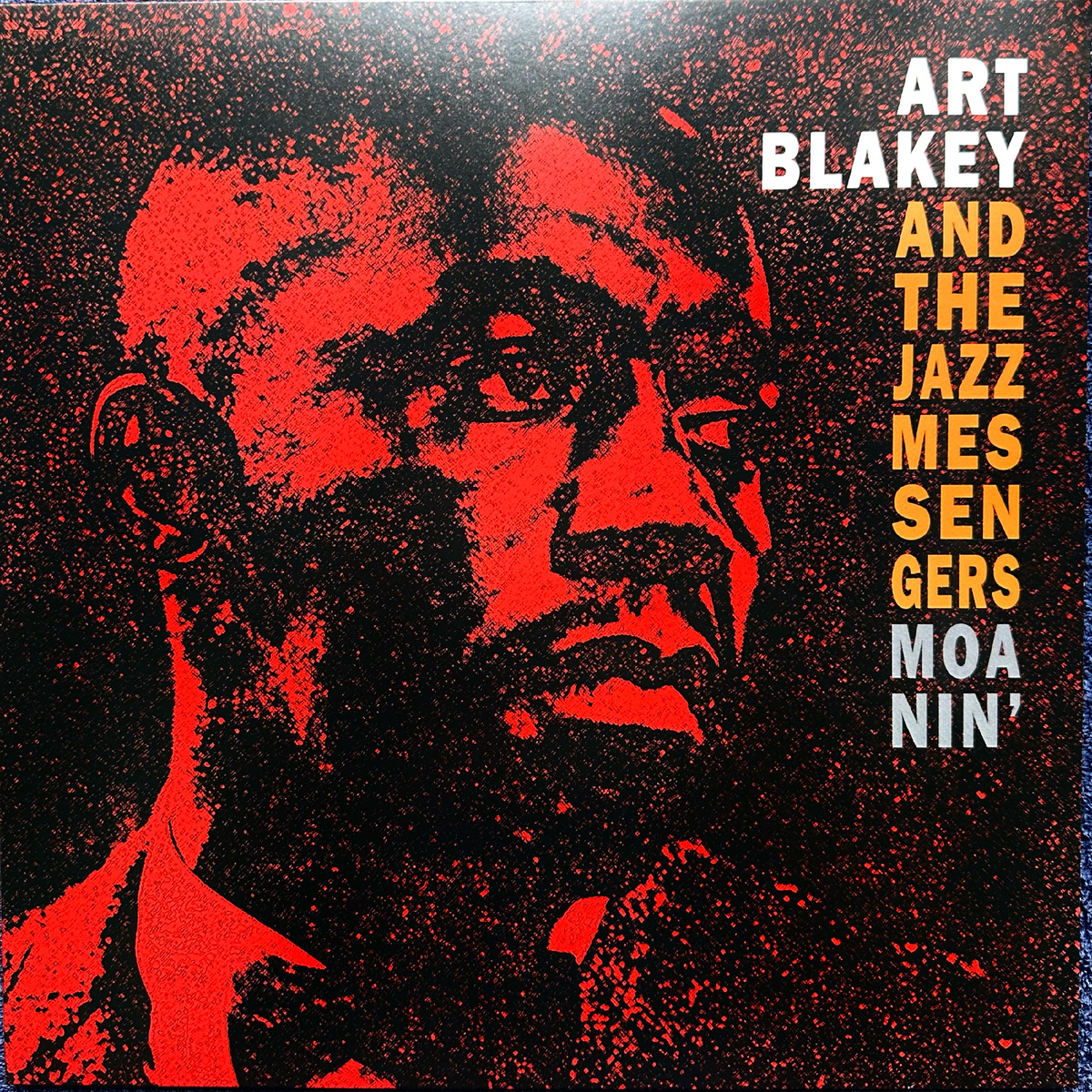 Art Blakey and The Jazz Messengers - Moanin'