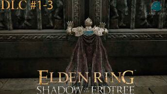 Запись стрима - Elden Ring: Shadow of the Erdtree #1-3 ➤ Белурат, поселение у башни