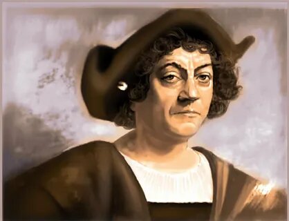 Его Высочество Адмирал Мирового океана и вице-король Христофор дон Колумб.