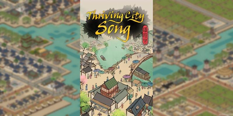    Игра Thriving City: Song