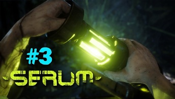 Serum #3 - Новая игра выживание - Лаборатория - Проход через туман