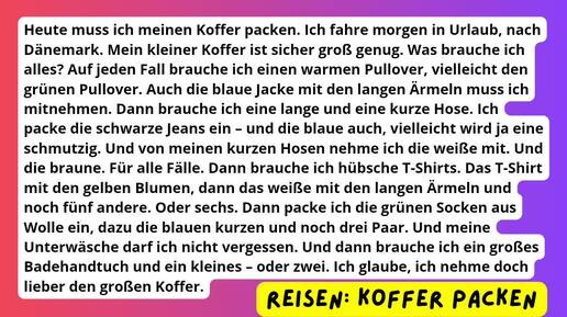 LESEN: читаем базовые тексты на немецком, тема: Koffer packen✅️