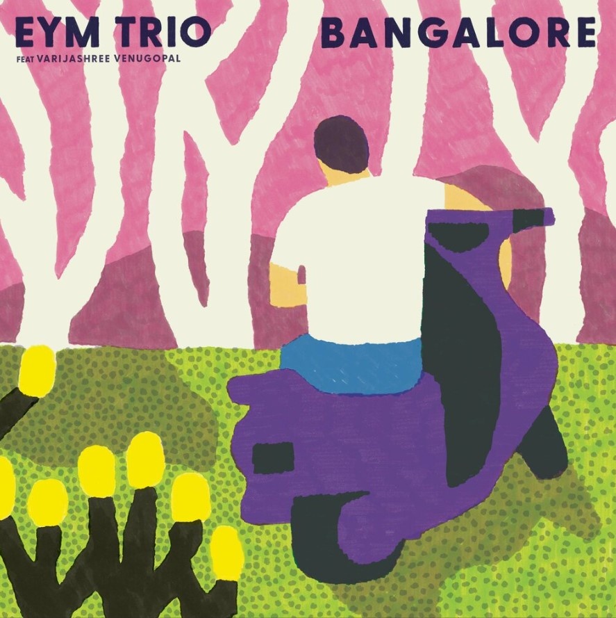 Обложка альбома Eym Trio · Varijashree Venugopal - "Bangalore"