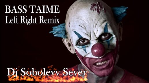 DJ SOBOLEVV SEVER LEFT RIGHT REMIX