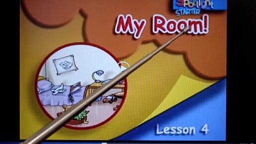 Spotlight Starter 1 класс Английский в фокусе My Room Lesson 4 Моя комната Урок 4