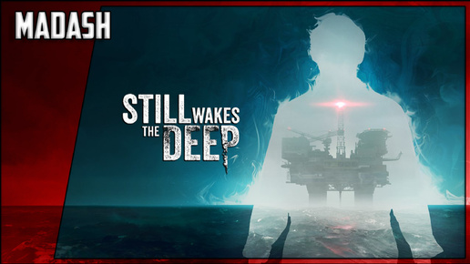 Still Wakes The Deep